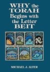Why the Torah Begins with the Letter Beit