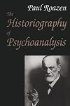 The Historiography of Psychoanalysis
