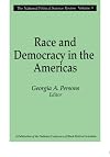 Race and Democracy in the Americas (National Political Science Review Series)