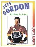 Jeff Gordon Star Race Car Driver Sports Reports