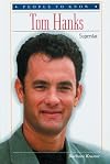 Tom Hanks: Superstar (People to Know)