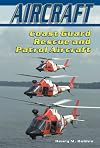 Coast Guard Rescue and Patrol Aircraft