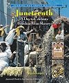 Juneteenth: A Day to Celebrate Freedom from Slavery (Finding Out About Holidays)