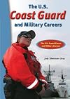 The U.S. Coast Guard and Military Careers (U.S. Armed Forces and Military Careers)