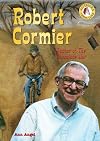 Robert Cormier : author of The chocolate war