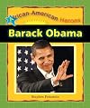 Barack Obama (African-American Heroes)