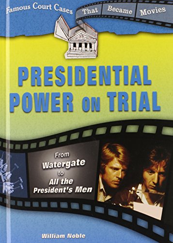 Presidential Power on Trial (By: William Noble) cover
