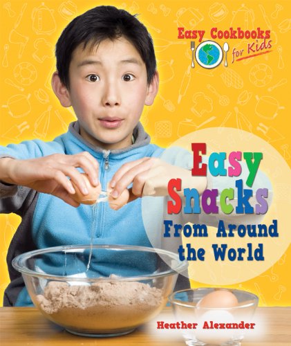 Easy Snacks From Around the World cover