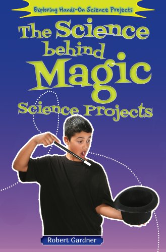 Cover of The science behind magic science projects