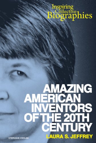 Amazing American Inventors of the 20th Century book cover