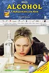 Alcohol: A MyReportLinks.com Book (Drugs)