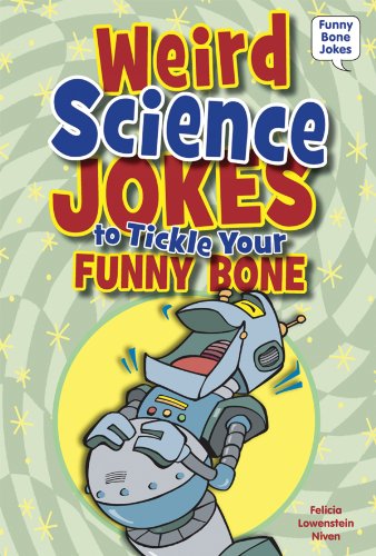 Cover of Weird Science Jokes to Tickle Your Funny Bone