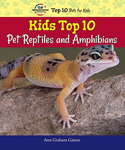 Cover of Kids Top 10 Pet Reptiles and Amphibians