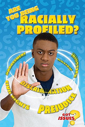 Cover of Are you being racially profiled?