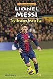 Lionel Messi Topscoring Soccer Star Influential Latinos