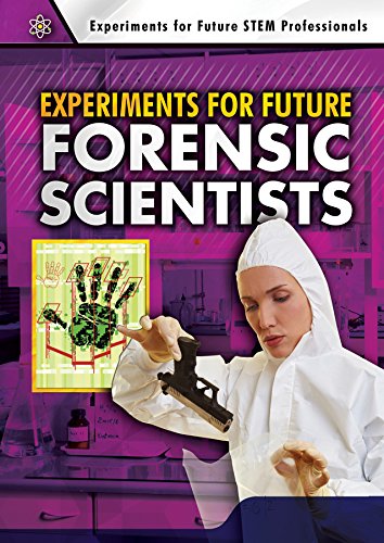 Cover of Experiments for Future Forensic Scientists