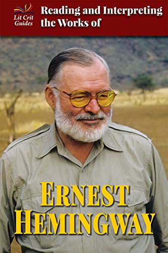Cover of Reading and Interpreting the Works of Ernest Hemingway
