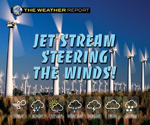 Cover of Jet Stream Steering the Winds!