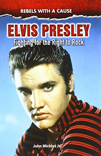 Elvis Presley (By: John Micklos Jr.) cover