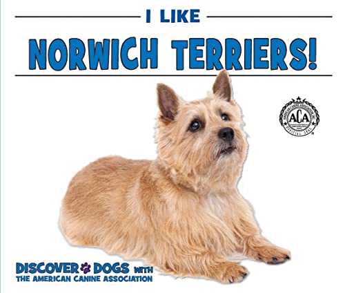 Cover of I Like Norwich Terriers!