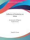 Influence of Animism on Islam: An Account of Popular Superstitions