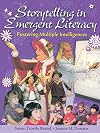 Storytelling in Emergent Literacy: Fostering Multiple Intelligence