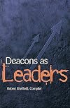 Deacons as Leaders