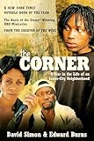 The Corner A Year In The Life Of An Innercity Neighborhood