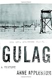 Gulag A History