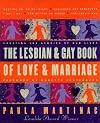 Lesbian and Gay Book of Love and Marriage