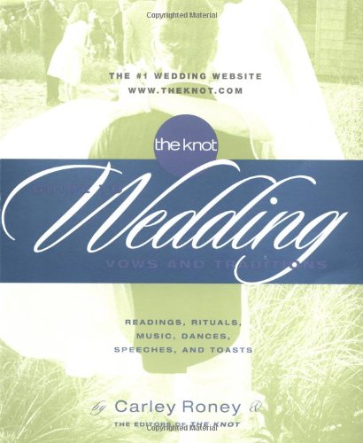 The Knot Guide to Wedding Vows and Traditions book cover