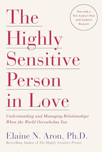 The Highly Sensitive Person in Love by Elaine N. Aron PhD audiobook cover