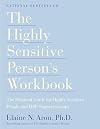 The Highly Sensitive Person's Workbook