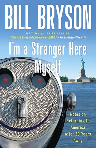 I'm a Stranger Here Myself / Notes from a Big Country book cover