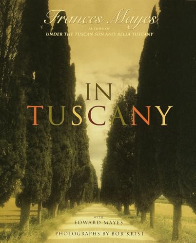 In Tuscany (With: Edward Mayes) cover
