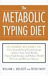 The Metabolic Typing Diet: Customize Your Diet to Your Own Unique Body Chemistry