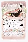 The Fabulous Girl's Guide to Decorum