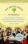 The United States of Arugula: How We Became a Gourmet Nation
