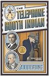 The Telephone Booth Indian