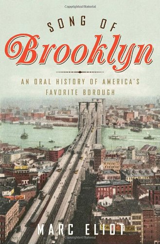 Song of Brooklyn: An Oral History of America's Favorite Borough book cover
