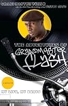 The Adventures of Grandmaster Flash: My Life, My Beats