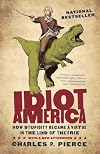 Idiot America