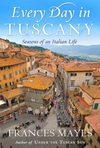 Every Day in Tuscany book cover