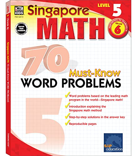 Singapore Math β 70 Must-Know Word Problems Workbook for 6th Grade cover