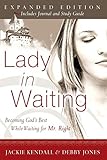 Lady In Waiting Becoming Gods Best While Waiting For Mr Right Expanded Edition