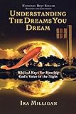 Understanding The Dreams You Dream Revised And Expanded