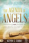 The Agenda of Angels: What the Holy Ones Want You to Know About the Next Move of God