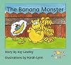 The Banana Monster