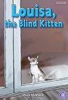 LOUISA THE BLIND KITTEN (DOMINIE ODYSSEY SERIES)