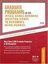 Graduate Programs in the Physical Sciences, Mathematics, Agricultural Sciences, The Environment & Natual Resources - 2010: More Than 2,900 Graduate ... the Environment & Natural Resources)
